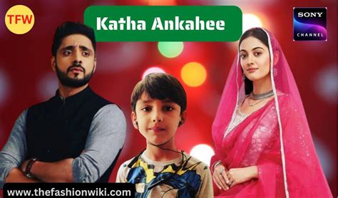 Katha Ankahee Sony Serial Cast Starting Date Timing Wiki And More