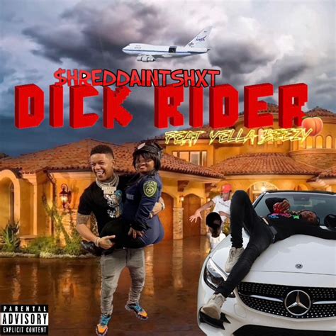 Dick Rider By Hreddaintshxt And Yella Beezy Single By Hreddaintshxt Spotify