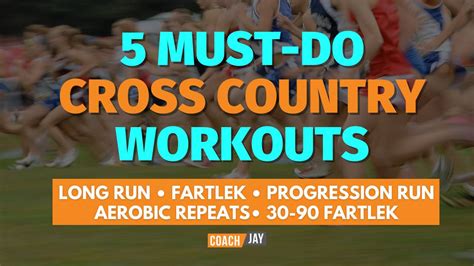 5 Must Do Cross Country Workouts