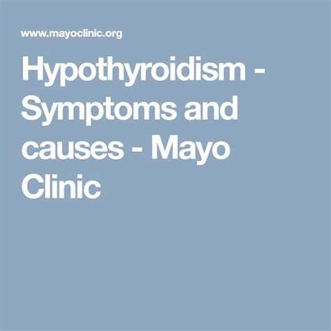 hypothyroidism symptoms and causes mayo clinic hypothyroidism symptoms hypothyroidism