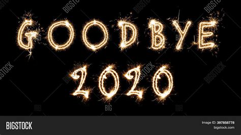 Goodbye 2020 Bright Image And Photo Free Trial Bigstock