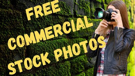 Free Stock Photos For Commercial Use Without Watermark Youtube