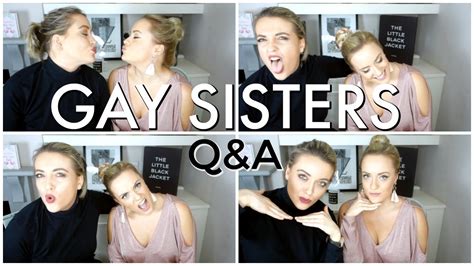 gay sisters on coming out q and a youtube