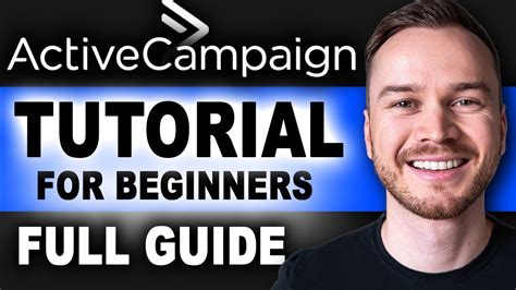 Activecampaign Tutorial For Beginners Step By Step Email Marketing