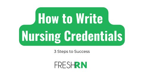How To Write Nursing Credentials 3 Steps To Success Freshrn