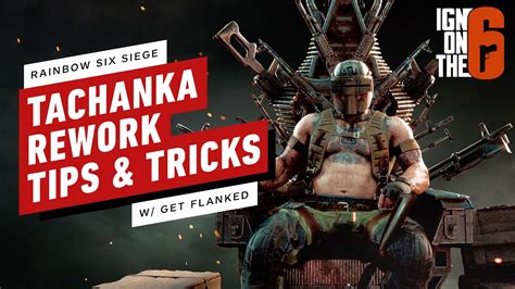Tachanka Rework Best Tips And Tricks W Getflanked Rainbow Six Siege