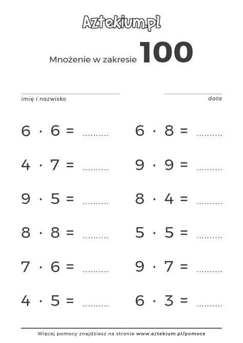 Matematyka Zadania Mnożenie W Zakresie 100 Mnożenie Matematyka