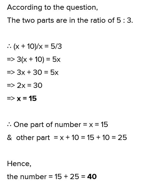 A Number Is Divided Into Two Parts Such That One Part Is 10 More Then