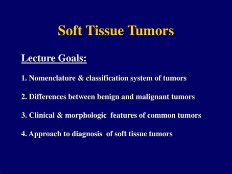 Ppt Soft Tissue Tumors Powerpoint Presentation Id146428