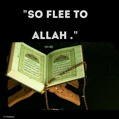 So Flee To Allah Trust God Allah Holy Quran