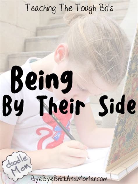 Teaching The Tough Bits Being By Their Side Doodlemoms Homeschooling Life
