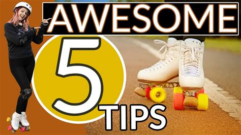 Average To Awesome In Seconds 5 Crucial Roller Skating Tips For