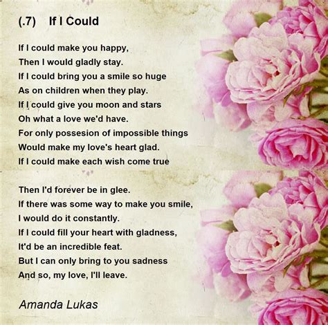 7 If I Could Poem By Amanda Lukas Poem Hunter