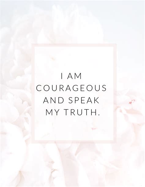 I Am Courageous And Speak My Truth On White Background With Pink