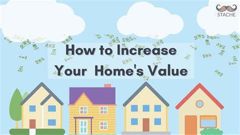 Stache Blog | How to Increase Your Home’s Value