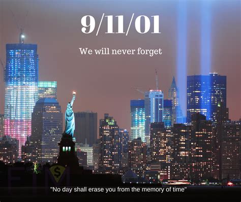 Remembering 91101 We Will Never Forget Ftm
