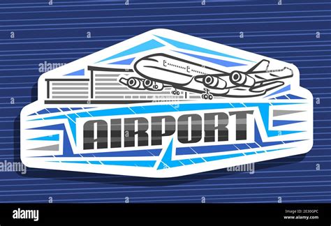 Vector Logo For Airport White Decorative Sign Board With Contour