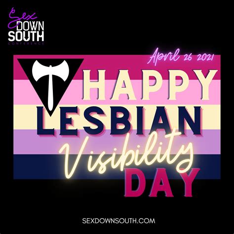 Sex Down South On Twitter Happy Lesbianvisibilityday2021 Today Kicks