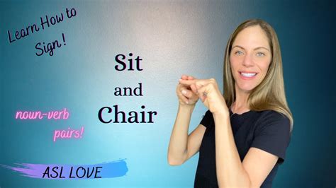 How To Sign SIT And CHAIR Sign Language ASL YouTube
