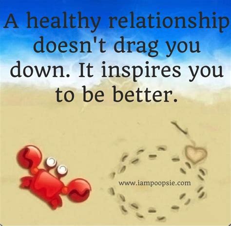 Inspirational Quotes About Healthy Relationships You Must Have Strong