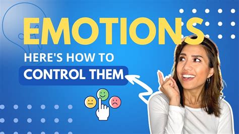 how to take control of your emotions youtube