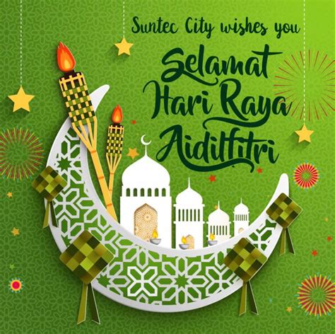 Selamat Hari Raya Aidilfitri Greetings Suntec City Wishes All Muslim