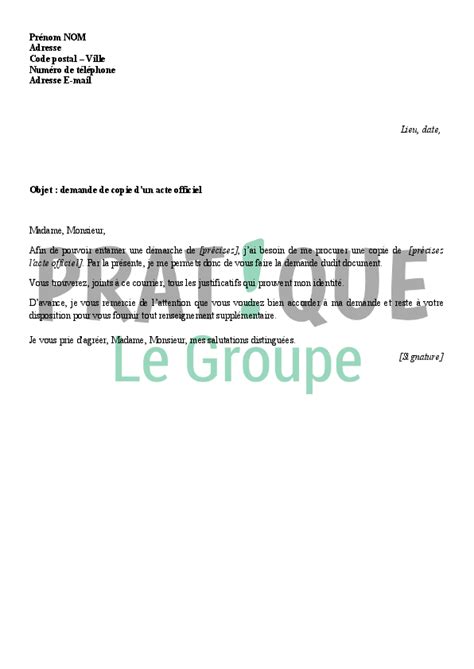lettre de demande de copie d un acte officiel pratique fr