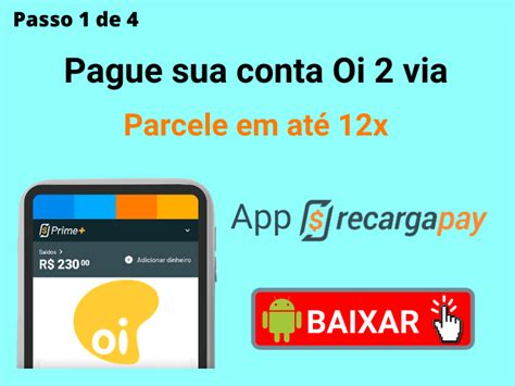 Pagar 2 via contas Oi faça rápido e fácil do seu smarthone