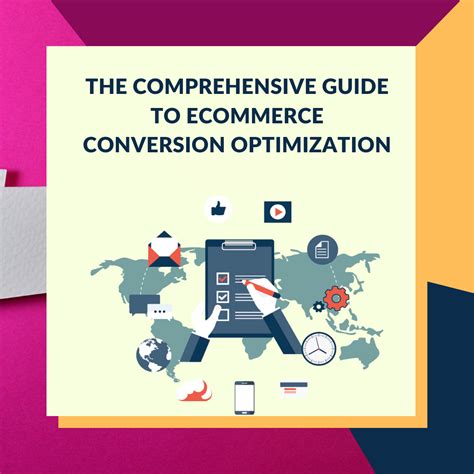 The Comprehensive Guide To Ecommerce Conversion Optimization