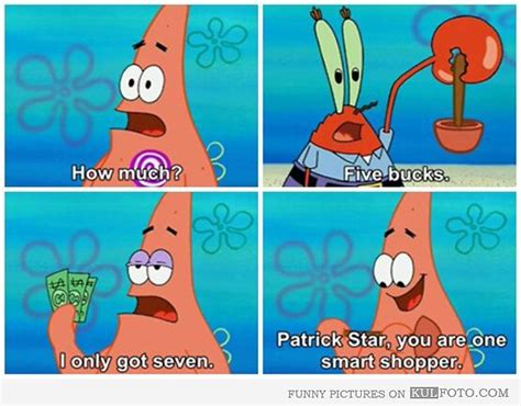 Spongebob And Patrick Funny Pictures With Quotes One