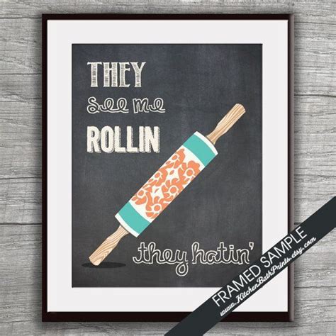 They See Me Rollin They Hatin Rolling Pin Art Print Funny Etsy Kitchen Art Prints Vintage