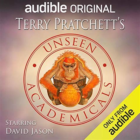 Unseen Academicals An Audible Original Drama Audible Audio Edition