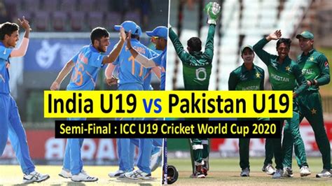 India U19 Vs Pakistan U19 Semi Final Highlights Youtube