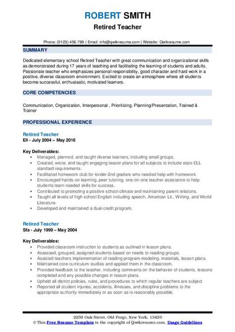 Work experience on a resume for a teacher. Retired Teacher Resume Samples | QwikResume