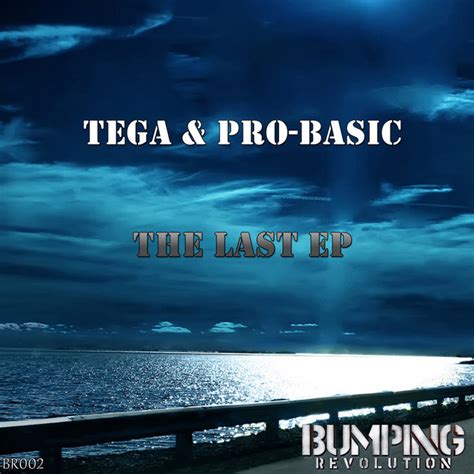 The Last Ep By Tegadj Probasic On Mp3 Wav Flac Aiff And Alac At Juno