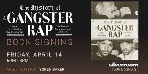 The History Of Gangster Rap Book Signing The Silver Room Chicago