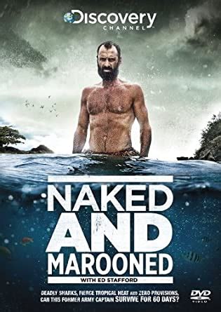 Amazon Com Naked Marooned With Ed Stafford DVD Movies TV