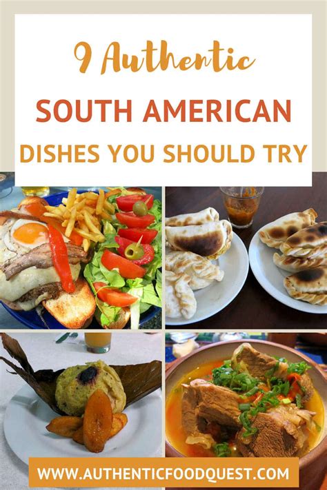 9 Authentic South American Dishes You Should Not Miss