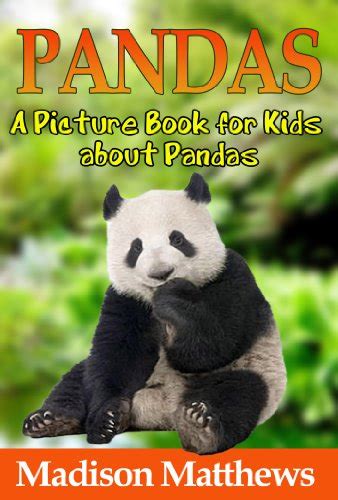 Jp Childrens Book About Pandas A Kids Picture Book About