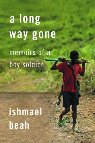 Long Way Gone Memoirs Of A Boy Soldier Northwoods Press
