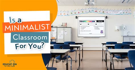 Is A Minimalist Classroom For You Education To The Core