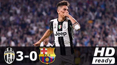 Juventus Vs Barcelona 3 0 All Goals And Highlights Champions League 11 04