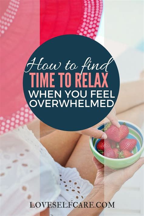 The Overwhelmed Womens Guide To Finding Time To Relax Whether You Have 5 15 Or 30 Minutes