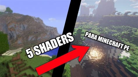 5 Shaders Para Minecraft Pe Youtube