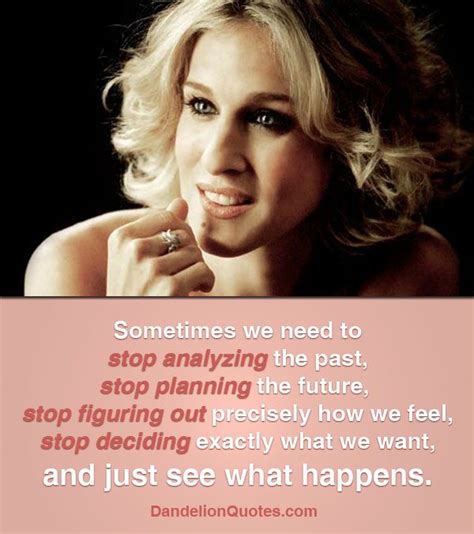 Pin On Quotes By Carrie Bradshaw