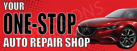 Your One Stop Auto Repair Shop Vinyl Banner