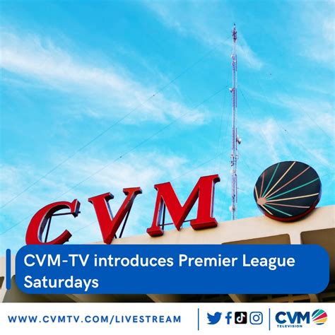 Cvm Television On Twitter The Premier League From England Will Broadcast On Free To Air