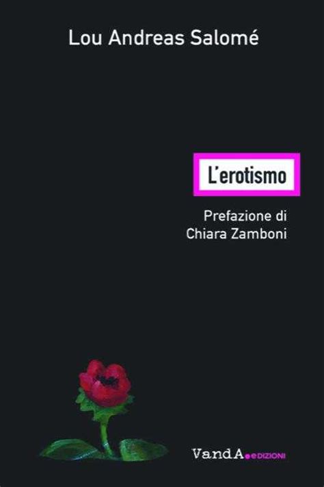 [pdf] L Erotismo By Lou Andreas Salomé Ebook Perlego