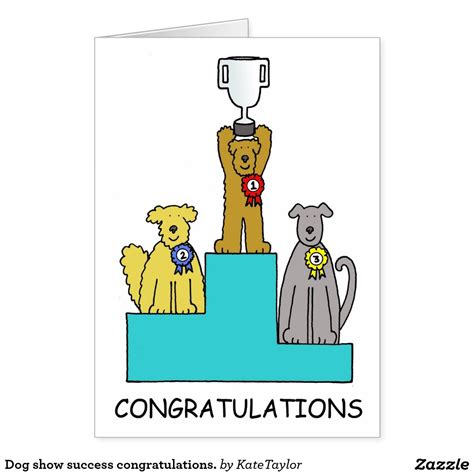 Dog Show Success Congratulations Card Uk Dog Show