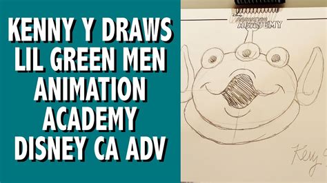 Kenny Y Draws The Little Green Men At The Animation Academy In Disney